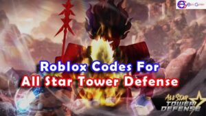 Roblox All Star Tower Defense Codes List (Updated)
