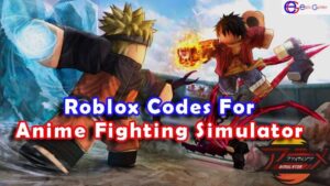 Roblox Anime Fighting Simulator Codes List (Updated)