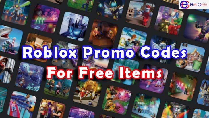 Roblox Promo Codes List (Updated) - Free Items and Much More